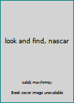 Hardcover look and find, nascar Book