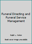 Paperback Funeral Directing and Funeral Service Management Book