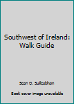 Paperback Southwest of Ireland: Walk Guide Book