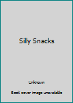 Paperback Silly Snacks Book