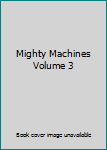 DVD Mighty Machines Volume 3 Book