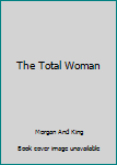 Paperback The Total Woman Book