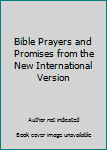 Leather Bound Bible Prayers and Promises from the New International Version Book