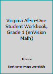Paperback Virginia All-in-One Student Workbook, Grade 1 (enVision Math) Book
