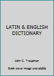 Paperback LATIN & ENGLISH DICTIONARY Book