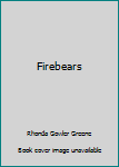 Paperback Firebears Book
