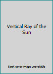 DVD Vertical Ray of the Sun Book