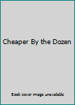 Paperback Cheaper By the Dozen Book