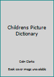 Paperback Childrens Picture Dictionary Book