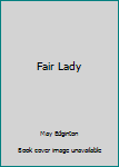 Fair Lady