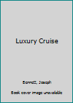 Luxury Cruise