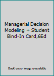 Paperback Managerial Decision Modeling + Student Bind-In Card,6Ed Book