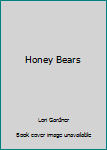 Pamphlet Honey Bears Book