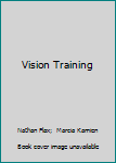 Vision Training