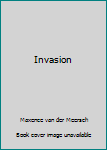 Hardcover Invasion Book