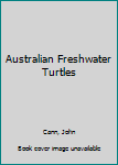 Hardcover Australian Freshwater Turtles Book