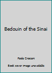 Hardcover Bedouin of the Sinai Book