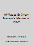 Paperback Al-Maqasid: Imam Nawawi's Manual of Islam Book