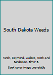 Paperback South Dakota Weeds Book