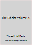 The Bibelot: Volume XI, Testimonial Edition