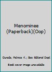 Paperback Menominee (Paperback)(Oop) Book