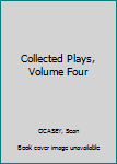 Hardcover Collected Plays, Volume Four Book