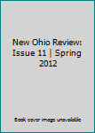 Single Issue Magazine New Ohio Review: Issue 11 | Spring 2012 Book