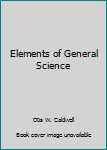 Hardcover Elements of General Science Book