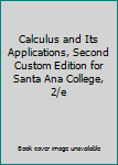 Unknown Binding Calculus and Its Applications, Second Custom Edition for Santa Ana College, 2/e Book