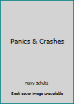 Hardcover Panics & Crashes Book