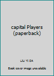 Paperback capital Players (paperback) [Chinese] Book