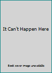 Hardcover It Can't Happen Here Book