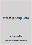 Spiral-bound Worship Song Book