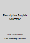 Descriptive English Grammar