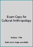 Paperback Exam Copy for Cultural Anthropology Book