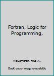Paperback Fortran, Logic for Programming, Book