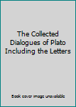 Hardcover The Collected Dialogues of Plato Including the Letters Book
