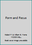 Paperback Form and Focus Book