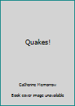 Paperback Quakes! Book