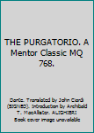 Paperback THE PURGATORIO. A Mentor Classic MQ 768. Book