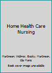 Hardcover Home Health Care Nursing Book