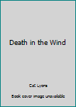 Hardcover Death in the Wind Book