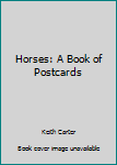 Paperback Horses: A Book of Postcards Book