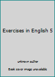 Paperback Exercises in English 5 Book