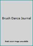 Journal Brush Dance Journal Book