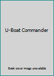 Mass Market Paperback U-Boat Commander Book