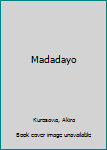 DVD Madadayo Book