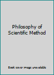 Paperback Philosophy of Scientific Method Book