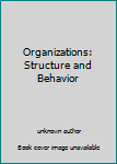 Unknown Binding Organizations: Structure and Behavior Book