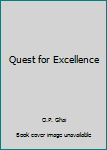 Paperback Quest for Excellence Book